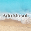 ADA MASALI ( BE MY SUNSHINE)
