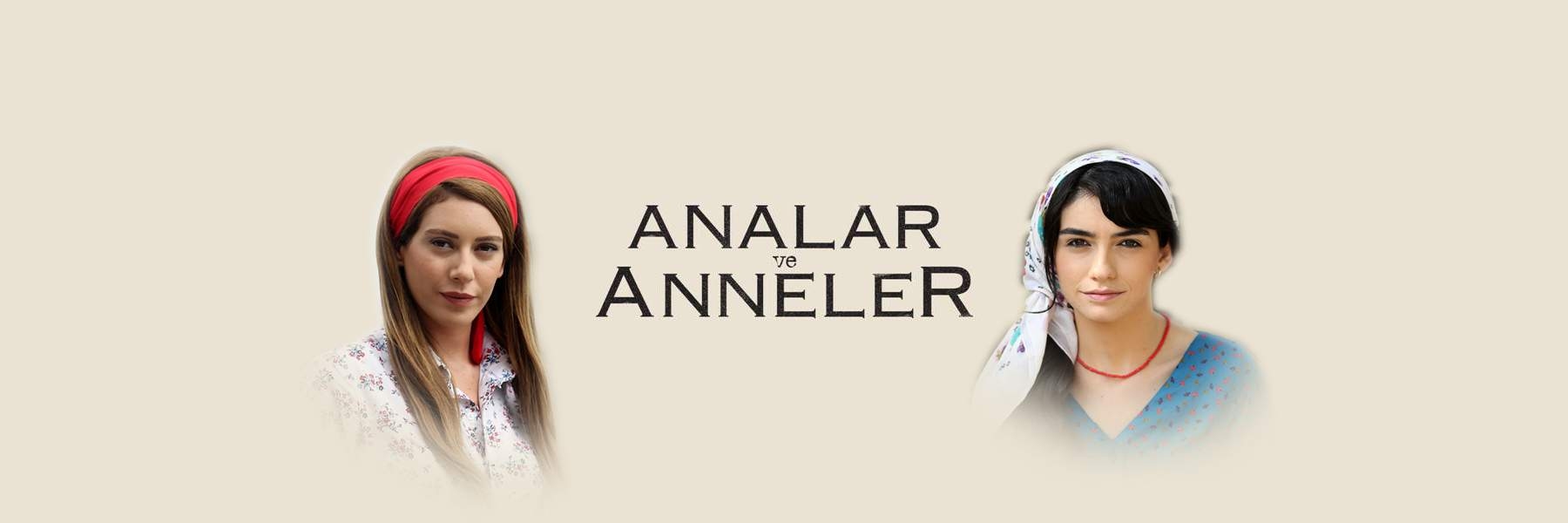 ANALAR VE ANNELER